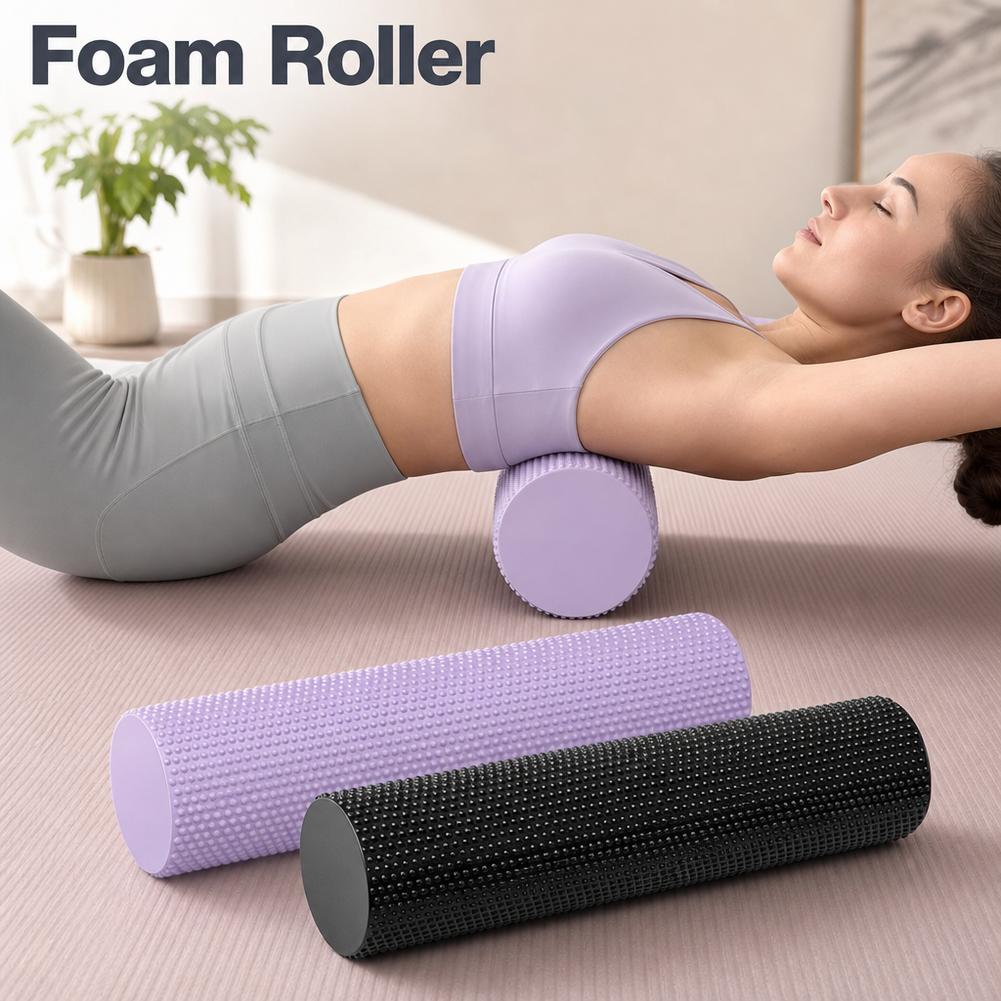 Yoga Fitness Roller - EVA Yoga Foam Roller High Density
